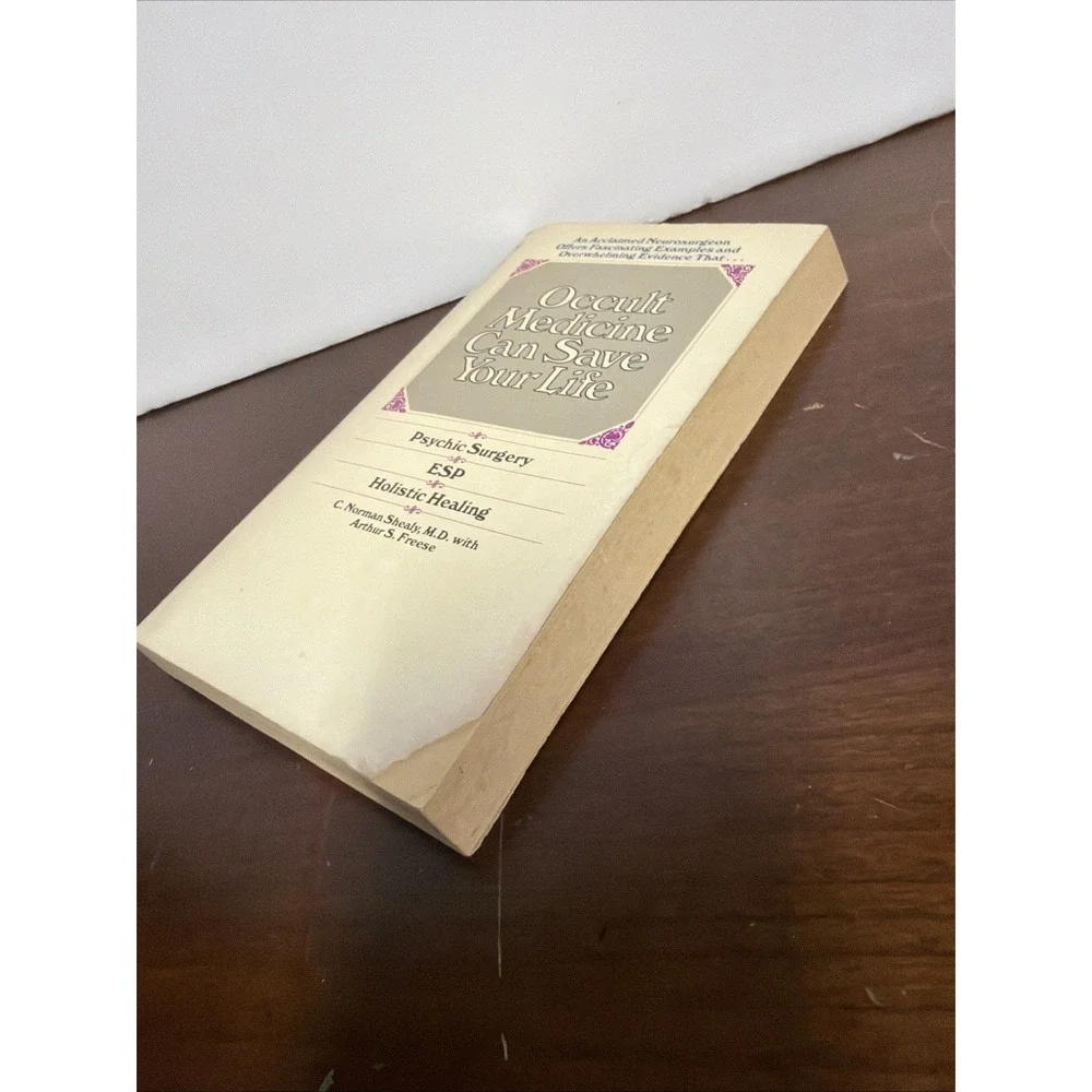 Occult Medicine Can Save Your Life Book By C. Norman Shealy And Arthur S. Freese